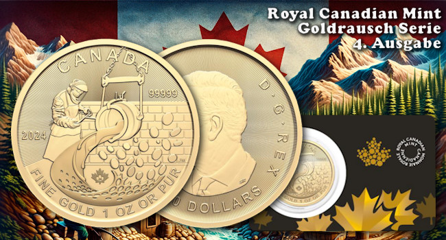 Kanada Goldrausch: 4. Ausgabe in 1 Oz Gold